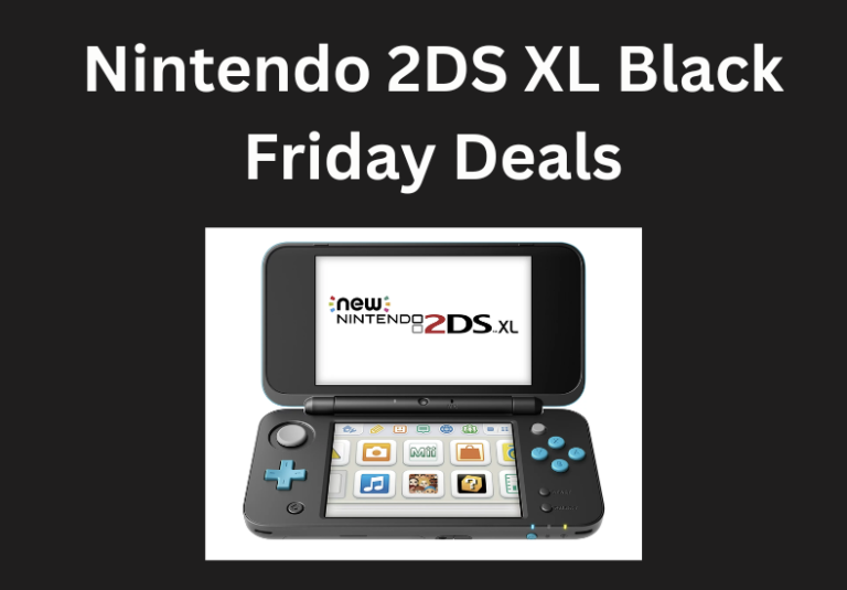 Top 4 Nintendo 2DS XL Black Friday Deals 2023: What to Expect