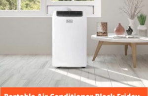 Top 10 Portable Air Conditioner Black Friday 2022 Sales & Deals