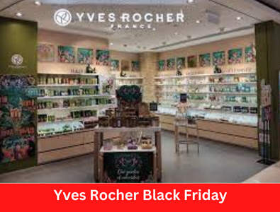 Yves Rocher Black Friday 2022 Ad, Hours, Deals & Sales – 60% OFF